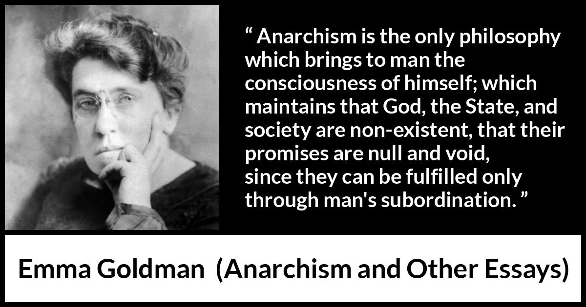 emma goldman essays on anarchism emma goldman essays on anarchism
