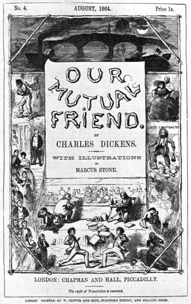 Our Mutual Friend by Charles Dickens: Quotes &amp; Excerpts
