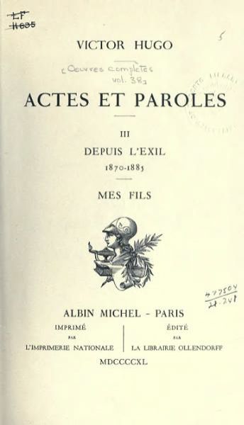 Actes et paroles de Victor Hugo : citations et extraits