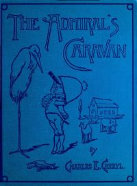 Image de The Admiral's Caravan