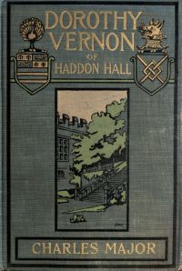 Image de Dorothy Vernon of Haddon Hall