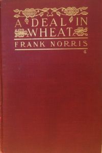 Image de A Deal in Wheat and Other Stories of the New and Old West