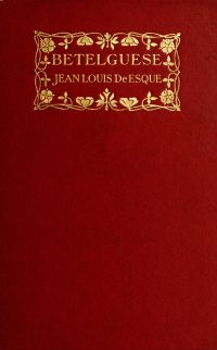 Image de Betelguese, a trip through hell