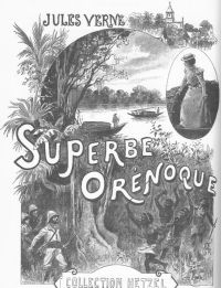 Image de Le Superbe Orénoque