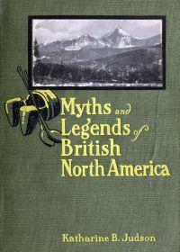 Image de Myths and Legends of British North America
