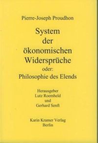 Image de Système des contradictions économiques ou Philosophie de la misère