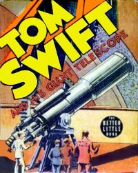 Image de Tom Swift and His Giant Telescope