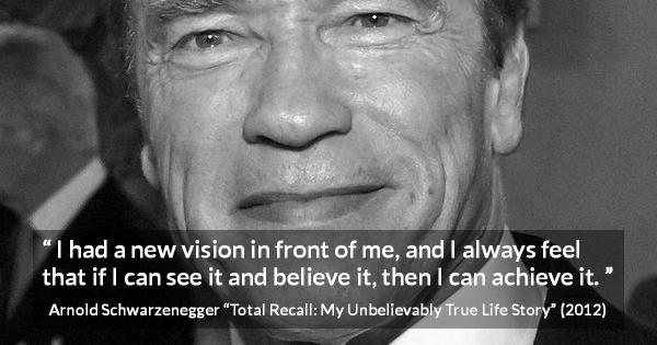 Arnold Schwarzenegger quotes - Kwize