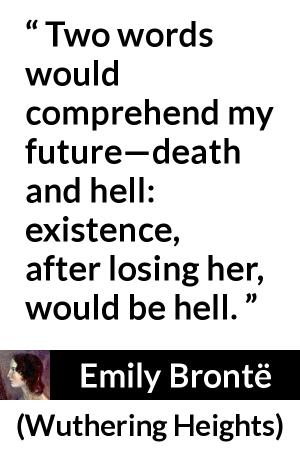 Emily Brontë: “Two Words Would Comprehend My Future—death...”