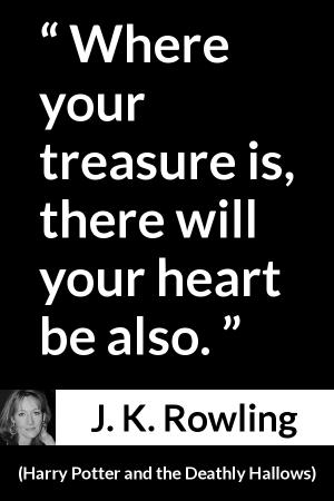 Harry Potter Lettering - Where your treasure is, there your heart