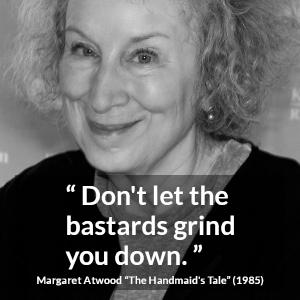 The Handmaid's Tale quotes by Margaret Atwood - Kwize