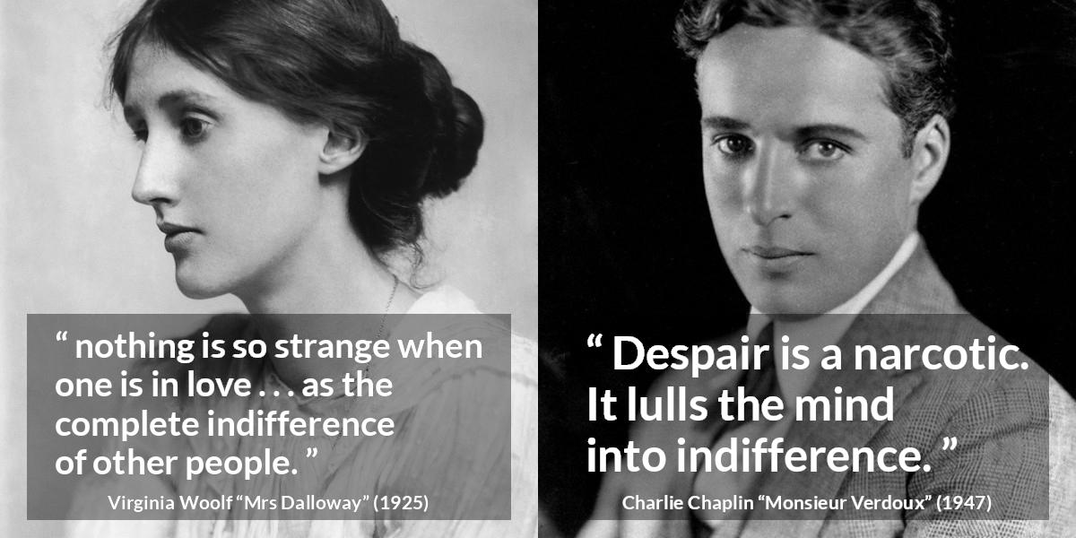 Indifference quotes - Kwize