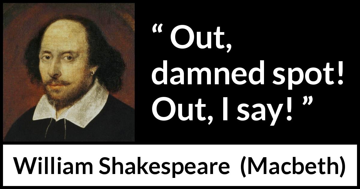 William Shakespeare Quote About Guilt From Macbeth 1a510 